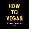 How To Vegan