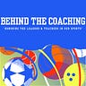 Behind the Coaching