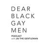 Dear Black Gay Men’s Substack