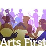 Arts First