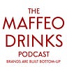 MAFFEO DRINKS Podcast & Guides