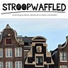 Stroopwaffled