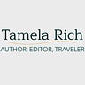 Tamela Rich: Author, Editor, and Traveler