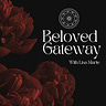 Beloved Gateway