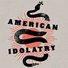American Idolatry