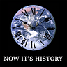 Now It's History