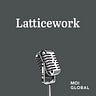 Latticework by MOI Global