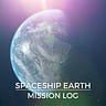 Spaceship Earth Mission Log