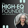 The High-EQ Founder by Renita Kalhorn