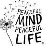 Peaceful Mind Peaceful Life® 