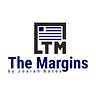 The Margins with Josiah Bates