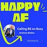 Happiness Practices with Phil Gerbyshak