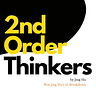 2nd Order Thinkers. 