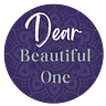 Dear Beautiful One