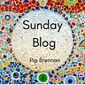 Sunday Blog - Pip Brennan