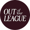 Out of Your League