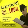 #AutisticAF Out Loud Newsletter