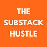 The Substack Hustle