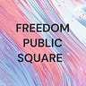 FREEDOM PUBLIC SQUARE