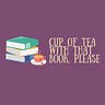 Cup of Tea With That Book, Please