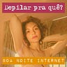 Boa Noite Internet