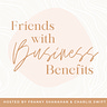 Friends with Business Benefits 