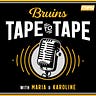 Bruins Tape to Tape