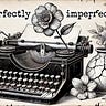 Perfectly Imperfect