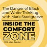 Inside the Comfort Zone