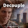 Decouple
