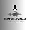 Perxudres Podcast
