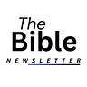 THE BIBLE NEWSLETTER