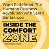 Inside the Comfort Zone