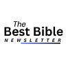 The Best Bible Newsletter