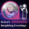 Isaya’s Inspiring Musings