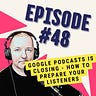 Be a Better Podcaster