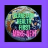 Planetary Health First Mars Next
