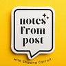 Notes From Post