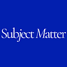 Subject Matter