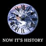 Now It's History