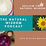 Reclaim Your Natural Wisdom
