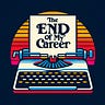 The End of My Career