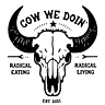 Cow We Doin'