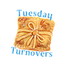 Tuesday Turnovers