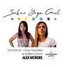 Sober Yoga Girl (Alexandra McRobert)