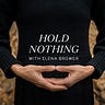 Hold Nothing