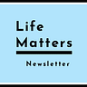 Life Matters