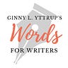 Words for Writers by Ginny L. Yttrup