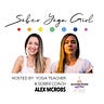 Sober Yoga Girl (Alexandra McRobert)