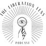 The Liberation Lens